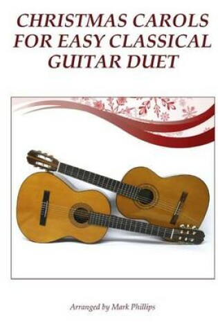 Cover of Christmas Carols for Easy Classical Guitar Duet