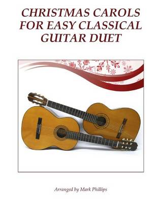 Book cover for Christmas Carols for Easy Classical Guitar Duet