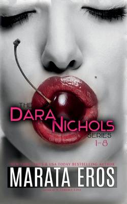Book cover for The Dara Nichols Series, 1-8