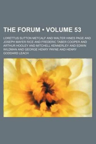 Cover of The Forum (Volume 53)