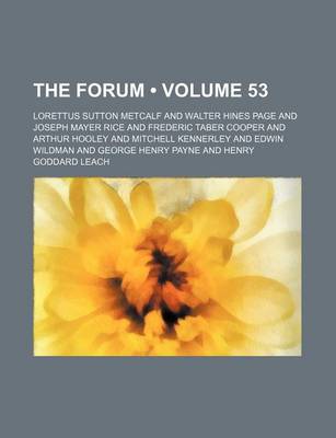 Book cover for The Forum (Volume 53)