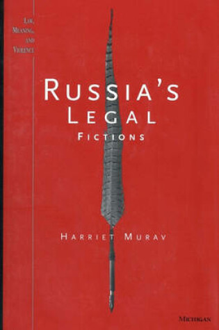 Cover of Russia's Legal Fictions