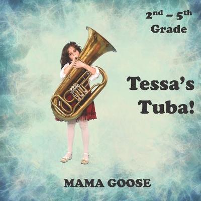 Book cover for Tessa's Tuba!