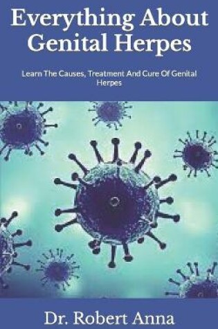 Cover of Everything About Genital Herpes