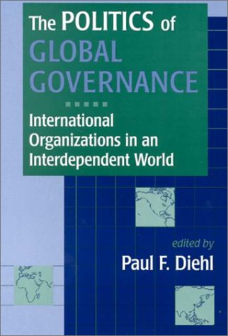 Book cover for The Politics of Global Governance