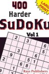 Book cover for 400 Harder SuDoKu Vol 1