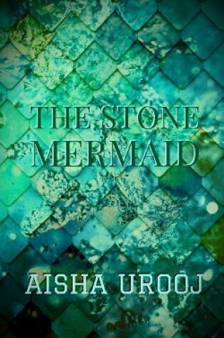 Cover of The Stone Mermaid