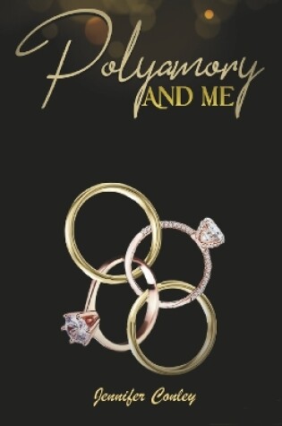 Cover of Polyamory And Me