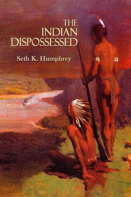 Cover of The Indian Dispossessed