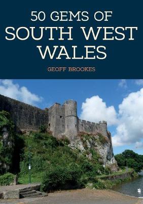 Cover of 50 Gems of South West Wales