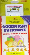Book cover for Goodnight Everyone/Buenas Noches a Todos