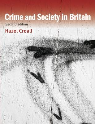 Book cover for Crime and Society in Britain