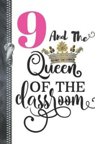 Cover of 9 And The Queen Of The Classroom