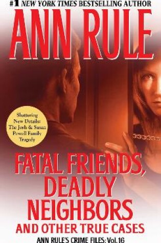 Cover of Fatal Friends, Deadly Neighbors