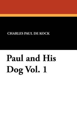Book cover for Paul and His Dog Vol. 1