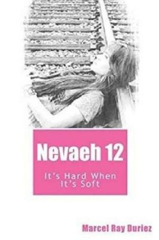 Cover of Nevaeh Book 12
