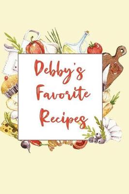 Book cover for Debby's Favorite Recipes