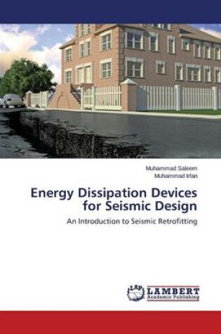 Cover of Energy Dissipation Devices for Seismic Design