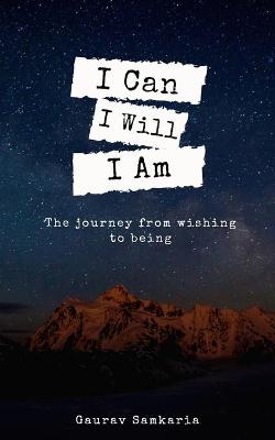 Book cover for I Can I Will I Am