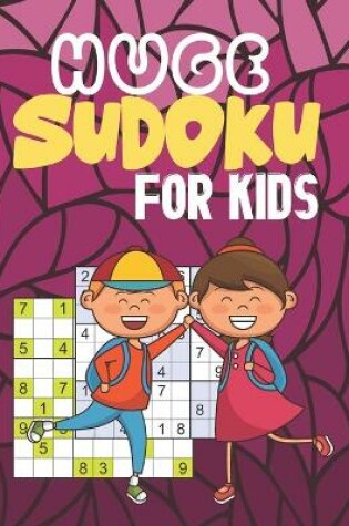 Cover of Huge Sudoku for Kids