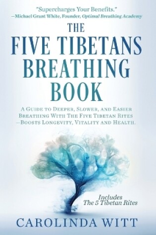 Cover of The Five Tibetans Breathing Book