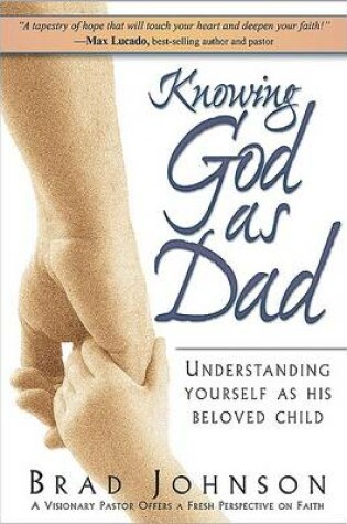 Cover of Knowing God as Dad