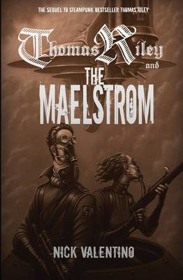 Book cover for Thomas Riley and the Maelstrom