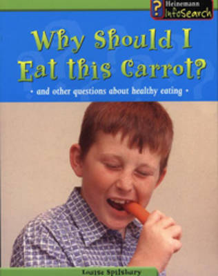 Cover of Why Should I Eat This Carrot