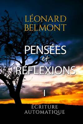 Book cover for Pensees Et Reflexions - Tome I