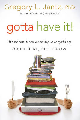 Book cover for Gotta Have It!