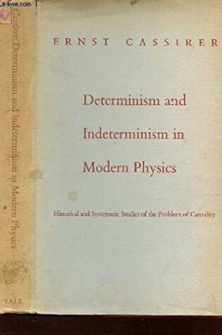 Cover of Determinism and Indeterminism in Modern Physics