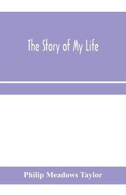 Book cover for The story of my life