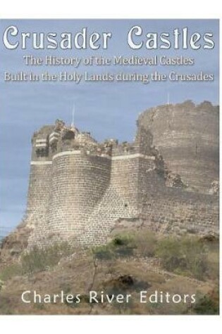 Cover of Crusader Castles