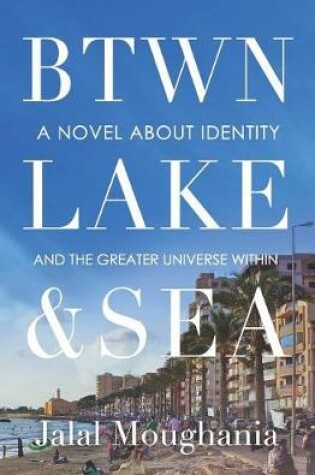 Cover of Between Lake and Sea