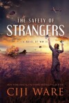Book cover for The Safety of Strangers
