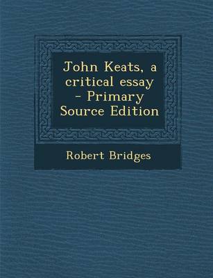 Book cover for John Keats, a Critical Essay - Primary Source Edition