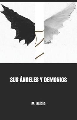 Book cover for Sus Angeles Y Demonios