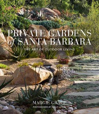 Cover of Private Gardens of Santa Barbara