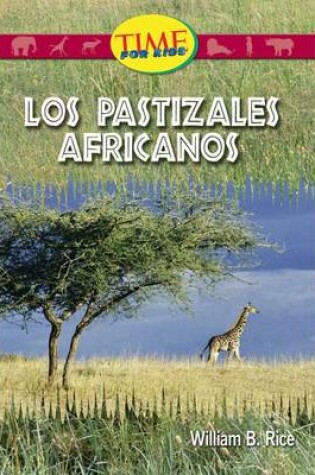 Cover of Los Pastizales Africanos