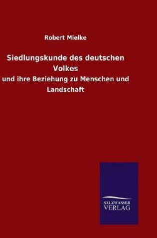 Cover of Siedlungskunde des deutschen Volkes