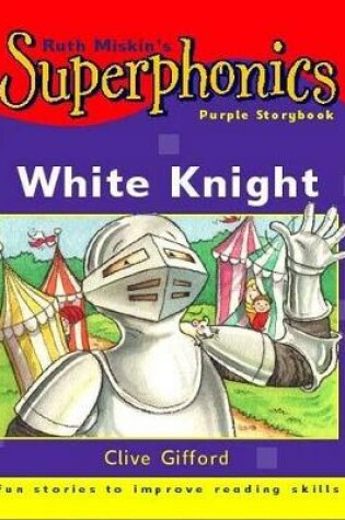 Cover of Purple Storybook: White Knight