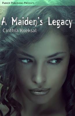 Book cover for A Maiden's Legacy