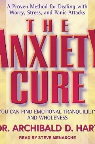 Cover of The Anxiety Cure