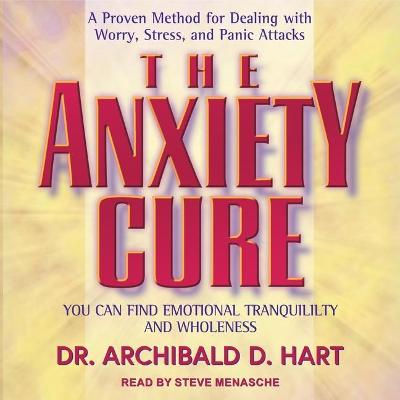 Book cover for The Anxiety Cure