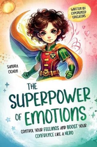 Cover of The Superpower of Emotions