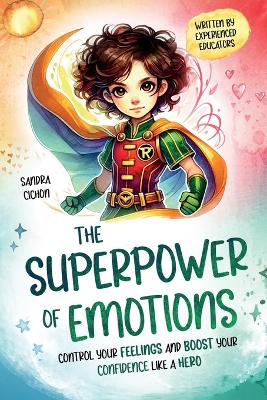 Book cover for The Superpower of Emotions