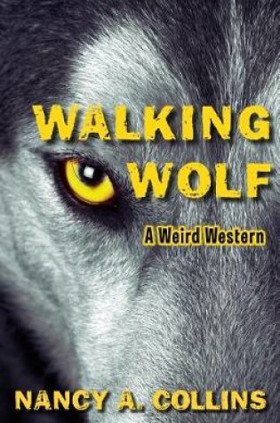 Cover of Walking Wolf