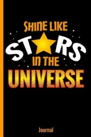 Cover of Shine Like Stars in the Universe Journal