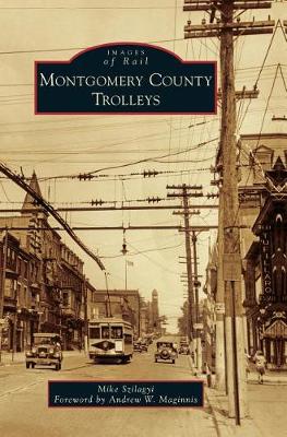Book cover for Montgomery County Trolleys