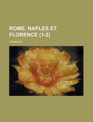 Book cover for Rome, Naples Et Florence (1-2)